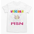 Nurse MSN Graduation Unicorn T-Shirt Nursing School Unisex T-Shirt