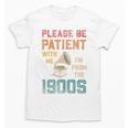 Please Be Patient With Me I'm From The 1900s Cool Gramophone Premium Unisex T-Shirt
