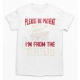 Please Be Patient With Me I'm From The 1900s Grandma Grandpa Premium Unisex T-Shirt Please Be Patient With Me I'm From The 1900s Grandma Grandpa Premium Unisex T-Shirt