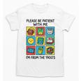 Please Be Patient With Me I'm From The 1900s Vintage 90s Premium Tri-Blend Unisex T-Shirt Please Be Patient With Me I'm From The 1900s Vintage 90s Premium Tri-Blend Unisex T-Shirt