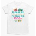 Please Be Patient With Me I'm From The 1900s Vintage For Man Premium Unisex T-Shirt