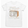 Please Be Patient With Me I'm From The 1900s Vintage TV Unisex T-Shirt Please Be Patient With Me I'm From The 1900s Vintage TV Unisex T-Shirt