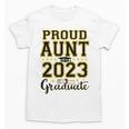 Proud Aunt Of A 2023 Graduate Family Matching Graduation Unisex T-Shirt