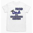 Proud Dad Of a Kindergarten Graduate Graduation TShirt Unisex T-Shirt