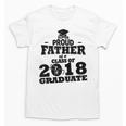 Proud Father Of A Class Of 2018 Graduate Tee Graduation Z1 Unisex T-Shirt