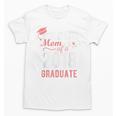 Proud Mom Of A Class 2018 Graduate Graduation Shirt Unisex T-Shirt