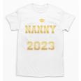 Proud Nanny Of Two 2023 Graduate Class 2023 Graduation Unisex T-Shirt