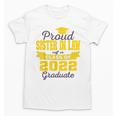 Proud Sister In Law Of 2022 Graduate Class 2022 Graduation Unisex T-Shirt