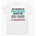 Qualified Psychologist PhD PsyD Shirt Graduation Unisex T-Shirt