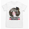 Queen Masters Degree Graduation Social Work MSW MPH Unisex T-Shirt