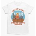Quiet Girl Productive World Introvert Office Staff Secretary Unisex T-Shirt Quiet Girl Productive World Introvert Office Staff Secretary Unisex T-Shirt