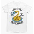 Raised On Hose Water Nostalgia Lovers Summer Vibes Unisex T-Shirt Raised On Hose Water Nostalgia Lovers Summer Vibes Unisex T-Shirt