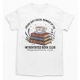 Retro Proud Introverted Book Club Anti Social Reader Unisex T-Shirt Retro Proud Introverted Book Club Anti Social Reader Unisex T-Shirt