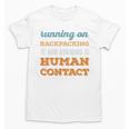 Running On Backpacking Social Introvert Humor Vintage Unisex T-Shirt