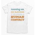 Running On Ice Blocking Social Introvert Humor Vintage Unisex T-Shirt