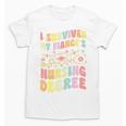 i Survived My Fiance's Nursing Degree Graduation Groovy Premium Unisex T-Shirt