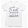 University Of Im Done Retirement Graduation 2026 Premium Tri-Blend Unisex T-Shirt