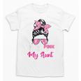I Wear Pink In Memory Of My Aunt Breast Cancer Awareness Unisex T-Shirt I Wear Pink In Memory Of My Aunt Breast Cancer Awareness Unisex T-Shirt