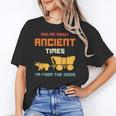 Ask Me About Ancient Times I'm From The 1900s Humorous Joke Unisex T-Shirt