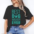 Best Dog Walker Ever Graduation New Shirt Dog Lover Unisex T-Shirt