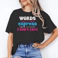 Words Cannot Express How Much I Don't Care Introvert Unisex T-Shirt