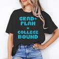 College Bound Graduation 2023 Grad Plan College Bound Unisex T-Shirt