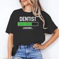Dentist Loading Shirt Graduation Student Unisex T-Shirt