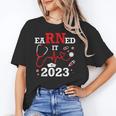 Earned It 2023 For Nurse Graduation Or RN LPN Class Of Unisex T-Shirt