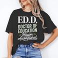 EdD Doctor Of Education Graduation For Doctoral Degree Unisex T-Shirt