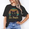 Ew People Retro Cat Lover Social Introvert Unisex T-Shirt Ew People Retro Cat Lover Social Introvert Unisex T-Shirt