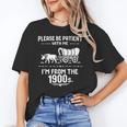 Fun Classic Please Be Patient With Me I'm From The 1900s Unisex T-Shirt Fun Classic Please Be Patient With Me I'm From The 1900s Unisex T-Shirt