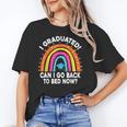 I Graduated Can I Go Back To Bed Now Graduation Hat Rainbow Unisex T-Shirt