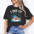 Graduation Did It Sloth Graduate Animal Sloths Sloth Unisex T-Shirt