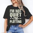 I'm Not Quiet I'm Plotting I Introvert Unisex T-Shirt I'm Not Quiet I'm Plotting I Introvert Unisex T-Shirt