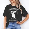 Now I'm Like Smart And Stuff Funny Graduation Tshirt Unisex T-Shirt