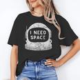 Introvert Space Helmet I Need Space Men Women Unisex T-Shirt