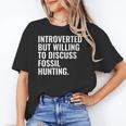 Introverted But Fossil Hunting Introvert Fossil Hunter Unisex T-Shirt