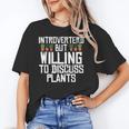 Introverted But Willing To Discuss Plants Gardening Unisex T-Shirt Introverted But Willing To Discuss Plants Gardening Unisex T-Shirt