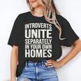Introverts Unite Separately In Your Own Homes Unisex T-Shirt Introverts Unite Separately In Your Own Homes Unisex T-Shirt