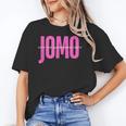 JOMO Joy Of Missing Out For The Introvert Unisex T-Shirt JOMO Joy Of Missing Out For The Introvert Unisex T-Shirt