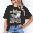 I Just Graduated I Know Everything Graduation Unisex T-Shirt