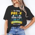 Kids So Long Pre-K Graduation 2025 School Kindergarten Here Come Unisex T-Shirt