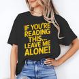 Leave Me Alone – Sarcastic Saying For Introverts Unisex T-Shirt Leave Me Alone – Sarcastic Saying For Introverts Unisex T-Shirt