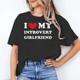 I Love My Introvert Girlfriend I Heart My Introvert GF Unisex T-Shirt I Love My Introvert Girlfriend I Heart My Introvert GF Unisex T-Shirt