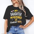 Masters Graduation My Daughter Mastered It Class Of 2025 Unisex T-Shirt