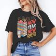 New Year New Chapter Book Lover Reader Unisex T-Shirt New Year New Chapter Book Lover Reader Unisex T-Shirt