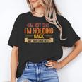 Im Not Shy Im Holding Back My Awesomeness Introvert Unisex T-Shirt