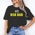 Nurse BSN Student Graduate Dad Nursing Graduation Unisex T-Shirt