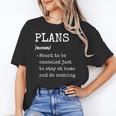 Plans Definition For Homebodies & Introverts Sarcastic Unisex T-Shirt Plans Definition For Homebodies & Introverts Sarcastic Unisex T-Shirt