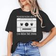 Please Be Patient I'm From The 1900s Cowboy Saying Unisex T-Shirt